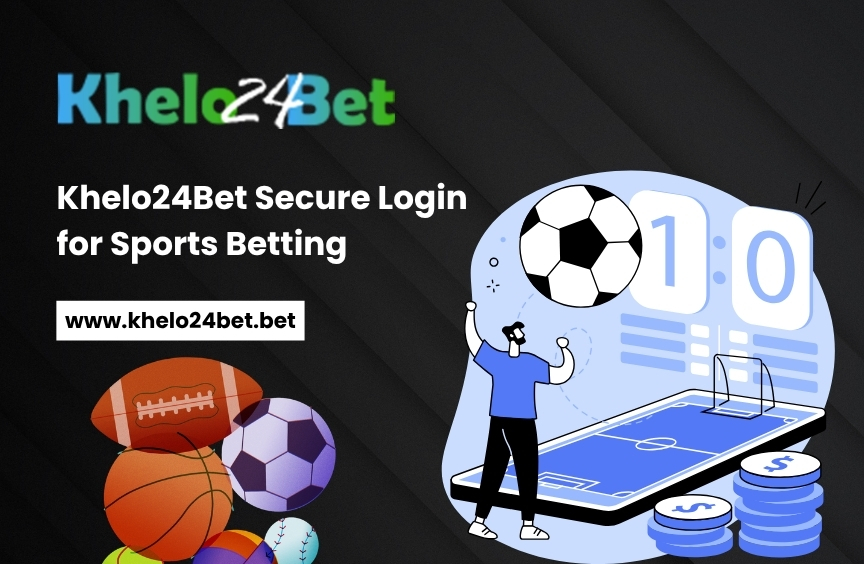 Khelo24Bet Secure Login for Sports Betting